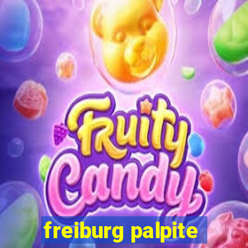 freiburg palpite
